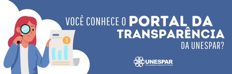 Você conhece o Portal da Transparência da Unespar?